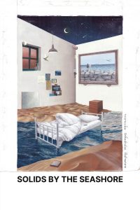 ทะเลของฉัน มีคลื่นเล็กน้อย ถึงปานกลาง (2023) Solids by the Seashore