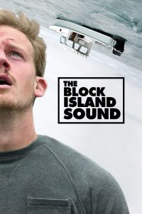 The Block Island Sound (2021) เกาะคร่าชีวิต