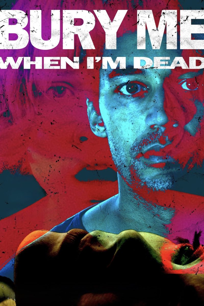 Bury Me When I’m Dead (2025)