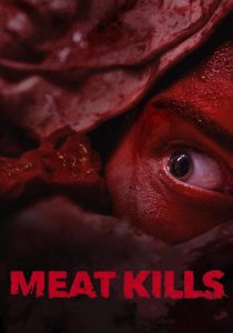 Meat Kills (2025)