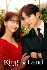 King the Land (2023) คิง เดอะ แลนด์