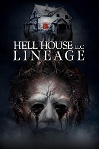 Hell House LLC: Lineage (2025)