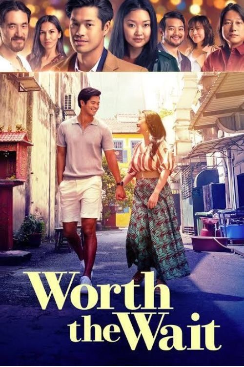 Worth the Wait (2025)