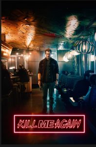 Kill Me Again (2025)