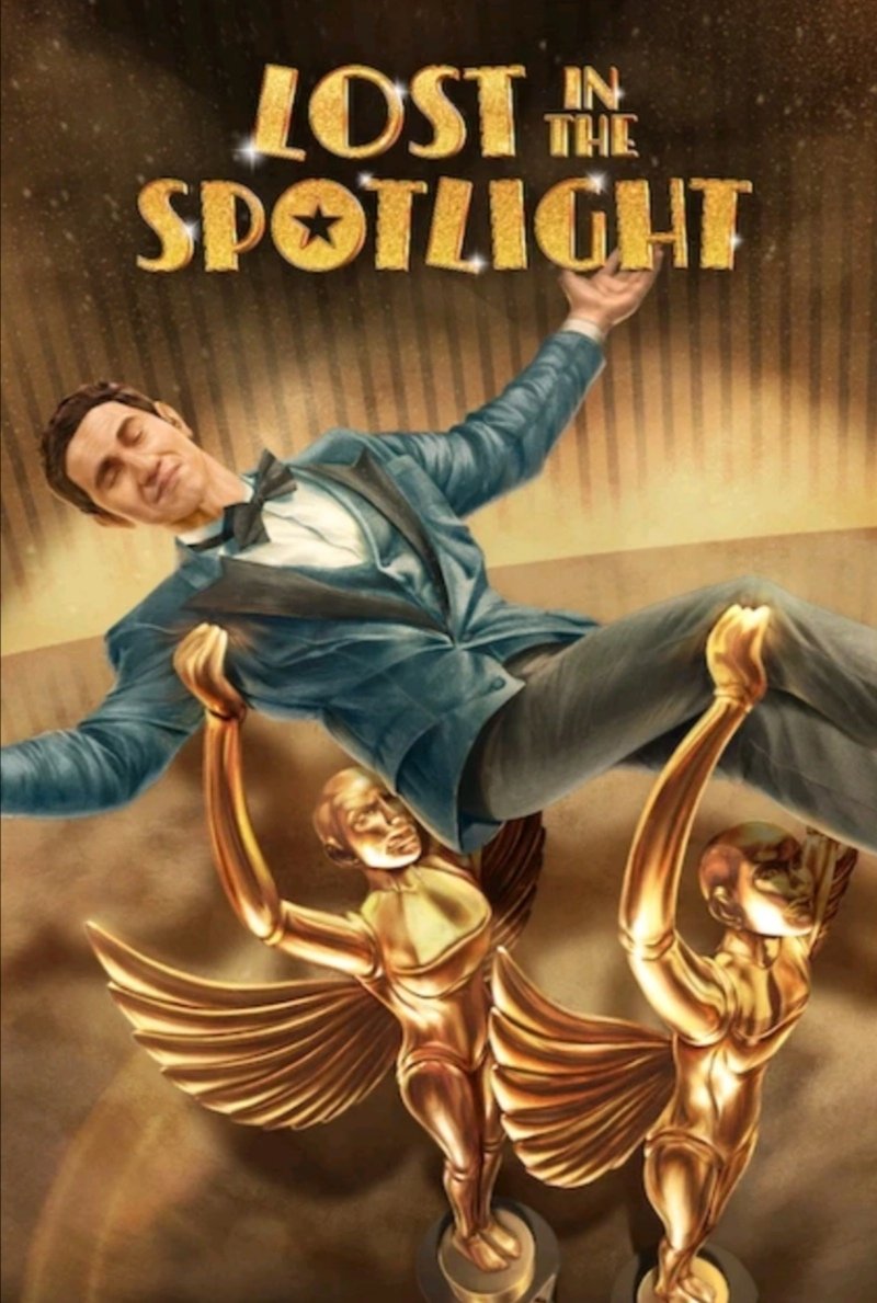 Lost in the Spotlight (2025) พระเอกหมดท่า