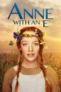 Anne with an E Season 1-3 (2019) แอนน์ที่มี “น์” ซีซั่น 1-3