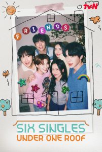 Six Singles Under One Roof (2026) บ้านพักคนโสด โหมดมิตรภาพ