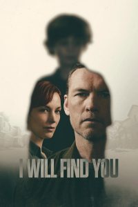 I Will Find You (2026) แล้วเราจะพบกัน