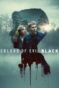 Colors of Evil: Black (2026) มืดมนดั่งสีปีศาจ: เมืองสีดำ