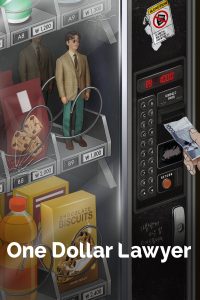 One Dollar Lawyer (2022) ทนายพันวอน