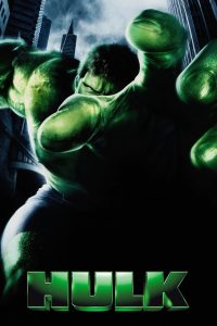 Hulk (2003) มนุษย์ยักษ์จอมพลัง